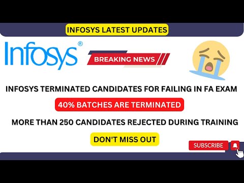 INFOSYS REJECTION UPDATE | TRAINING | DIRECT TERMINATION | FA EXAM | 2022 |