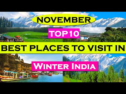 10 Best Places To Visit In November In India | Winter Destination #winter