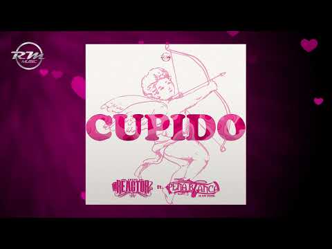 Cupido - Conjunto Peña Blanca Ft. Grupo Reactor (2023)