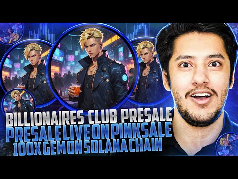 BILLIONAIRES CLUB TOKEN 🔥 NEW HIDDEN GEM ON SOLANA CHAIN🔥PRESALE ON PINKSALE🔥