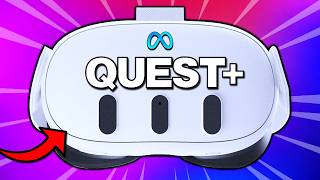 Meta Quest+: The Quest 3 VR Subscription. (What You NEED to Know)