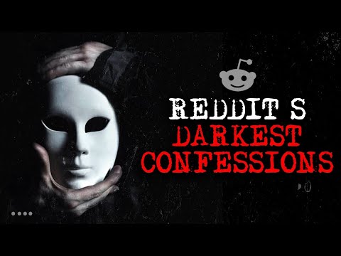 The Darkest Confessions of Reddit [4] | Malevolent Mischief