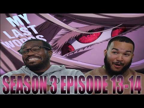 My Last Words | Bleach Thousand Year Blood War Season 3 Episode 13-14 Reaction