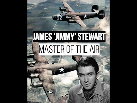 James 'Jimmy' Stewart - His Truly Inspiring Story As An Actor And Army Airforce Pilot During WW2