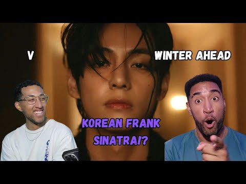 RAPPERS React To The Korean FRANK SINATRA!? (V - Winter Ahead ft Park Hyo Shin)