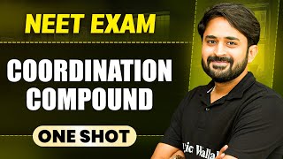 COORDINATION COMPOUNDS in 1 Shot || All Concepts & PYQs Covered || Prachand NEET