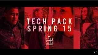 Nike Tech Pack Spring 15