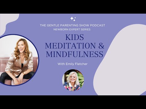 Calm Kids with Meditation & Mindfulness