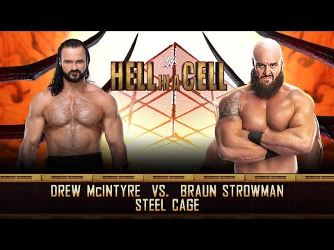 Steel Cage Match | Drew McIntyre vs. Braun Strowman | Hell in a  Cell arena