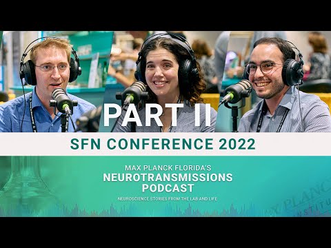 [Audio Only] Podcast Ep. 83 SFN 2022 Part 2 | Justus Kebschull, Rachel Arey, and Ubadah Sabbagh