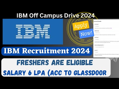 IBM Job Updates 2024 | IBM Off Campus Drive | Jobs For Freshers |