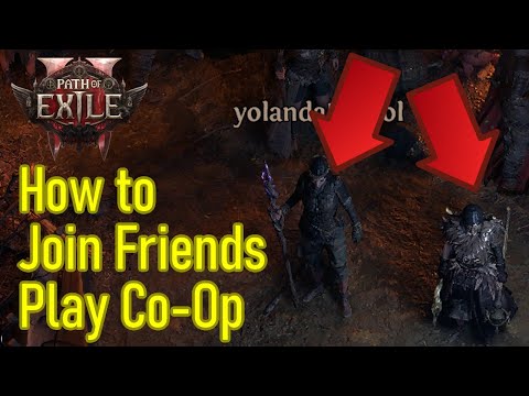 Path of Exile 2 how to join friends and play co-op in PoE 2 (coop guide)