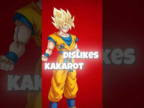 Goku Dislikes Kakarot