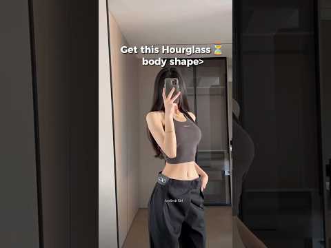 Get this Hourglass ⏳ body shape 2024 #hourglassbody #hourglassfigure #exercise #workout #ytshorts