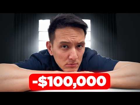 How I Lost $100,000