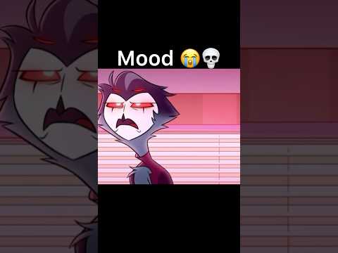 Relatable #helluvaboss #hazbin #hazbinhotel