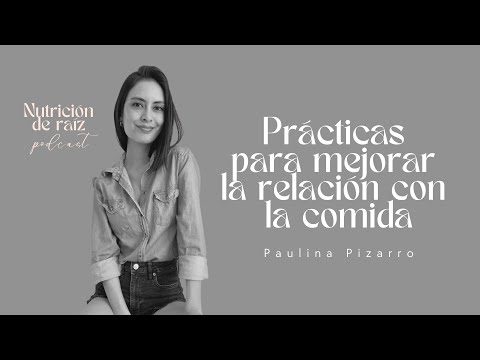 Prácticas para mejorar la relación con la comida