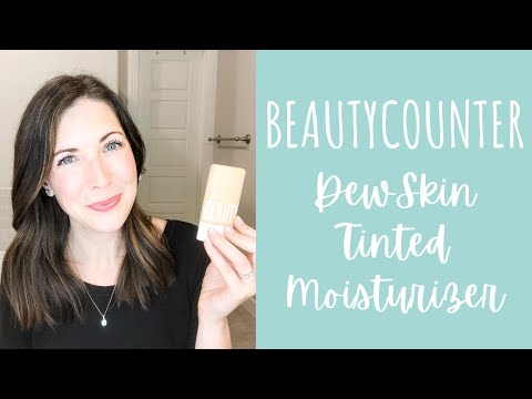 How to Best Apply Beautycounter Dew Skin Tinted Moisturizer | First Look at Updated Packaging | 2022