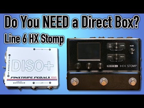 Why I Keep a DI Box on my Pedalboard - HX Stomp + Pinstripe DISO