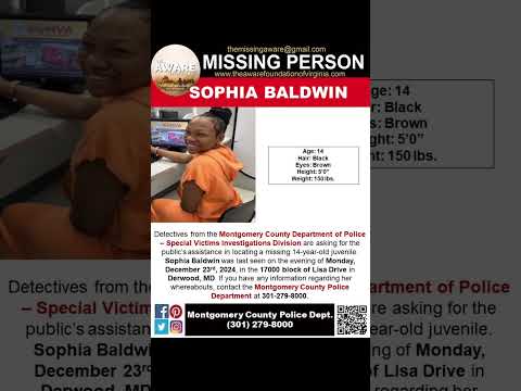 14 YEAR OLD SOPHIA BALDWIN IS MISSING FROM DERWOOD MARYLAND!!!  HELP BRING HER HOME SAFE!!!