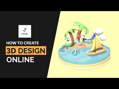 How To Create 3D Design Online In Pixcap | 3D Animation Software | Pixcap