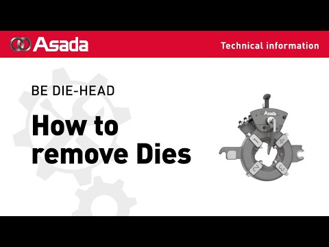 BE DIE HEAD How to remove Dies