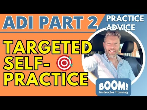 How to self-practice & improve your driving (for the Part 2 test)