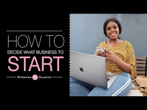 What business to start? | 5 tips to help you decide