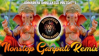 Ganpati Bappa Nonstop Dj Song | गणपती उत्सव 2024 | Ganpati Dj Song | JUNNARKAR UNRELEASED OFFICIAL