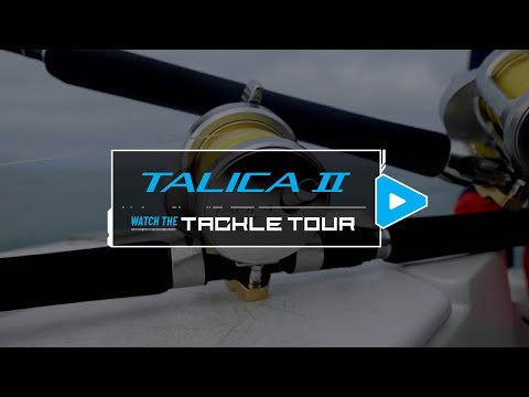 SHIMANO TACKLE TOUR 2023:  Talica Two-Speed 12 & 16