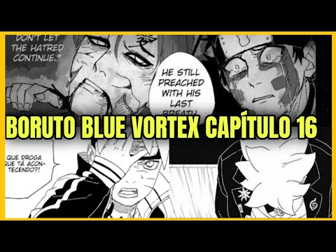 SPOILERS BORUTO BLUE VORTEX CAPÍTULO 16! GAARA MORREU?