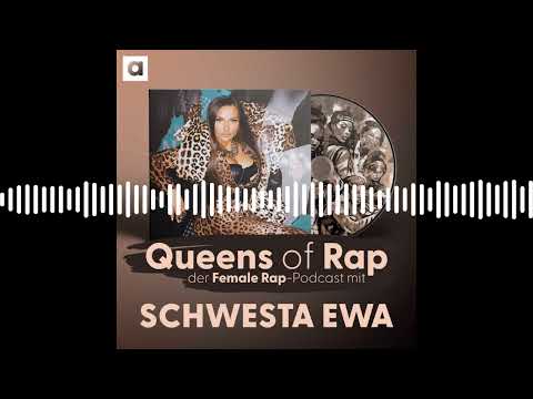 Schwesta Ewa - Die Entwicklung der Frau im Straßenrap | Queens of Rap - der Female Rap-Podcast...