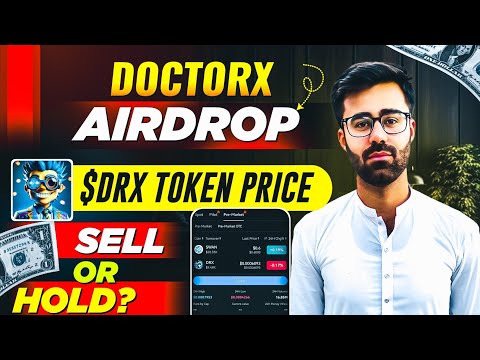 DoctorX Token Deposit To Exchange Process || DRX Airdrop Token Hold or Sell & Price Prediction