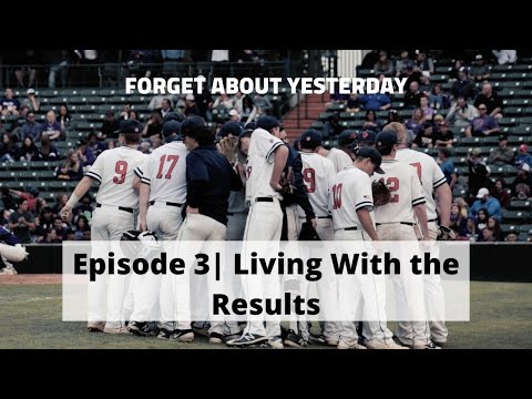 Forget About Yesterday | Episode 3 | Living With the Results