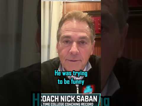 “My daughter loves him so at least somebody in our family likes the guy" 😂😂 ~ Coach Saban