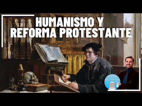 HUMANISMO Y REFORMA PROTESTANTE | Historia moderna ESO 🏰