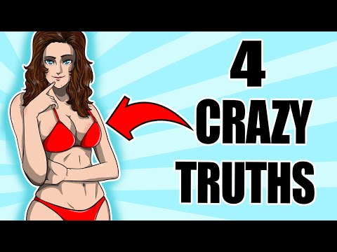 4 Craziest Truths I Ever Learned about Girls