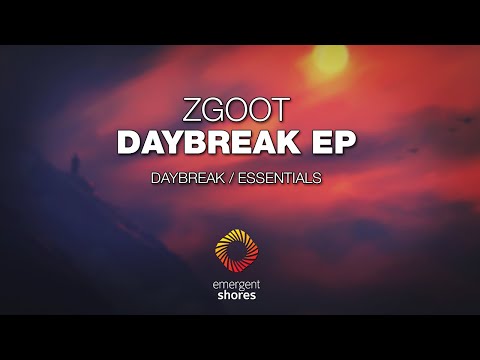 ZGOOT - Daybreak [Emergent Shores]