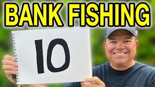 10 Things YOU NEED for Bank Fishing