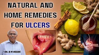 Natural and Home Remedies for Ulcers - Dr. B M Hegde