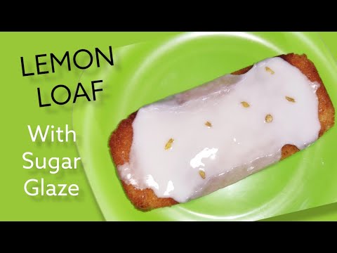 Lemon loaf cake with sugar glaze / Easy way to make lemon cake / RuchiKoottuSpecial