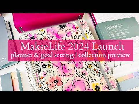 MakseLife LAUNCH | 2024 Flagship Planner + Companion Notebooks + Accessories | Now Available!