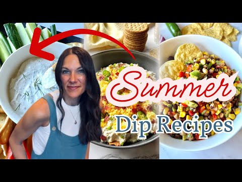 DIP RECIPES for 🔥HOT🔥 SUMMER days! DELICIOUS dips