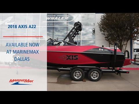 2018 Axis A22  I  MarineMax Dallas