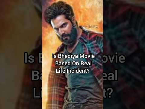 Is Bhediya Movie Based On True Story? | Werewolf| Werewolf Transformation| Werewolf By Night