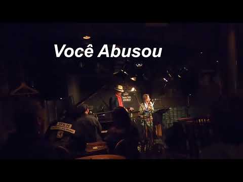 (サンバの名曲）　Você Abusou／Live@Jazz inn Lovely