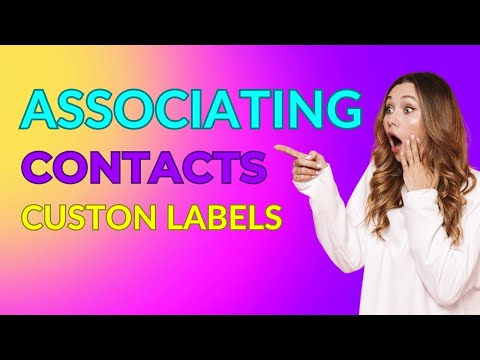 Associating Contacts Using Custom Labels #crm #crmforcoaches #crmforrealestate #databasemanagement