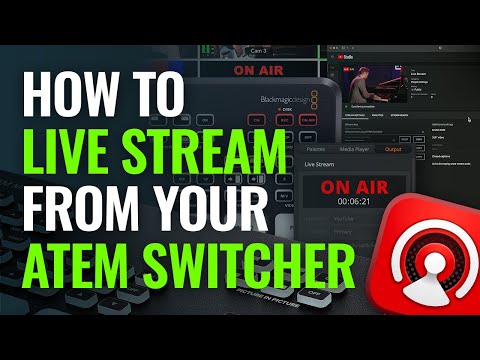 How to Live Stream from Your ATEM Switcher