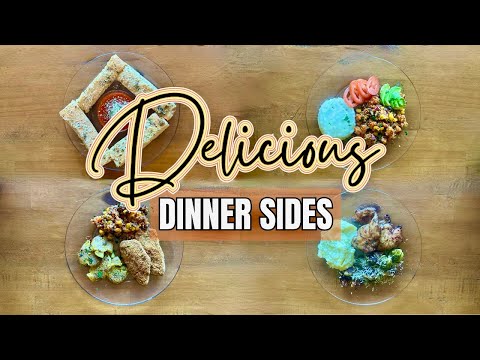 4 Delicious SIDE DISHES | Sides for any Meal | What's for Dinner | MEL COOP