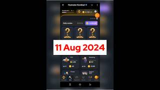 Today 11 August Hamster Kombat Daily Combo Card | Hamster Kombat Daily Combo Today#hamstersoftiktok